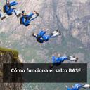 Cómo funciona el salto BASE