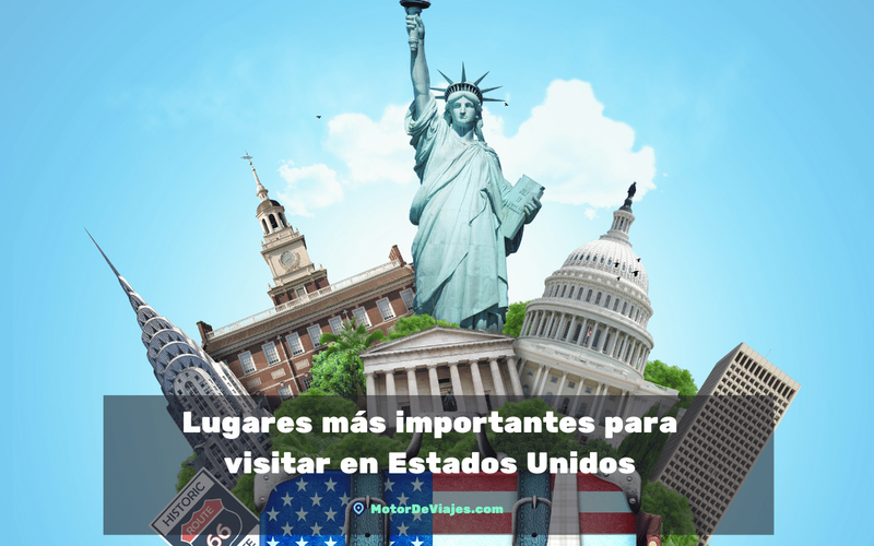 20 Lugares icónicos de Estados Unidos para visitar