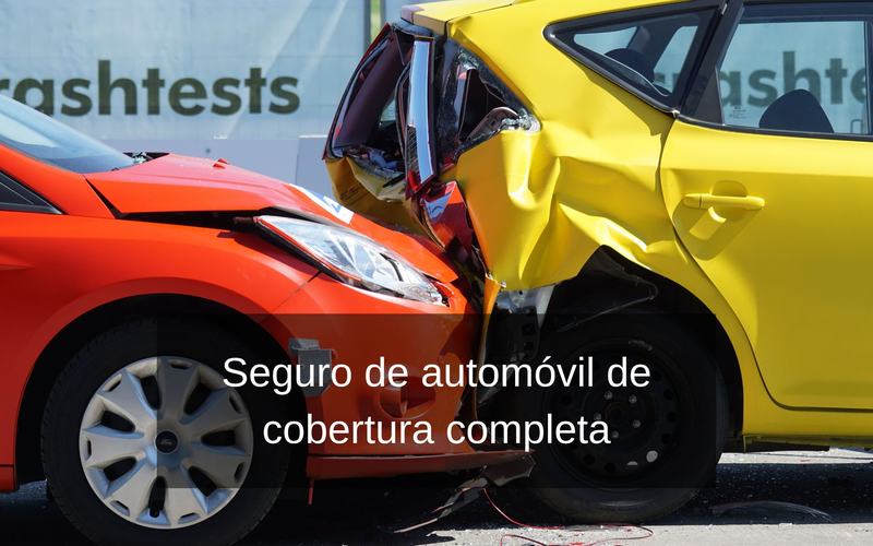Seguro de automóvil de cobertura completa