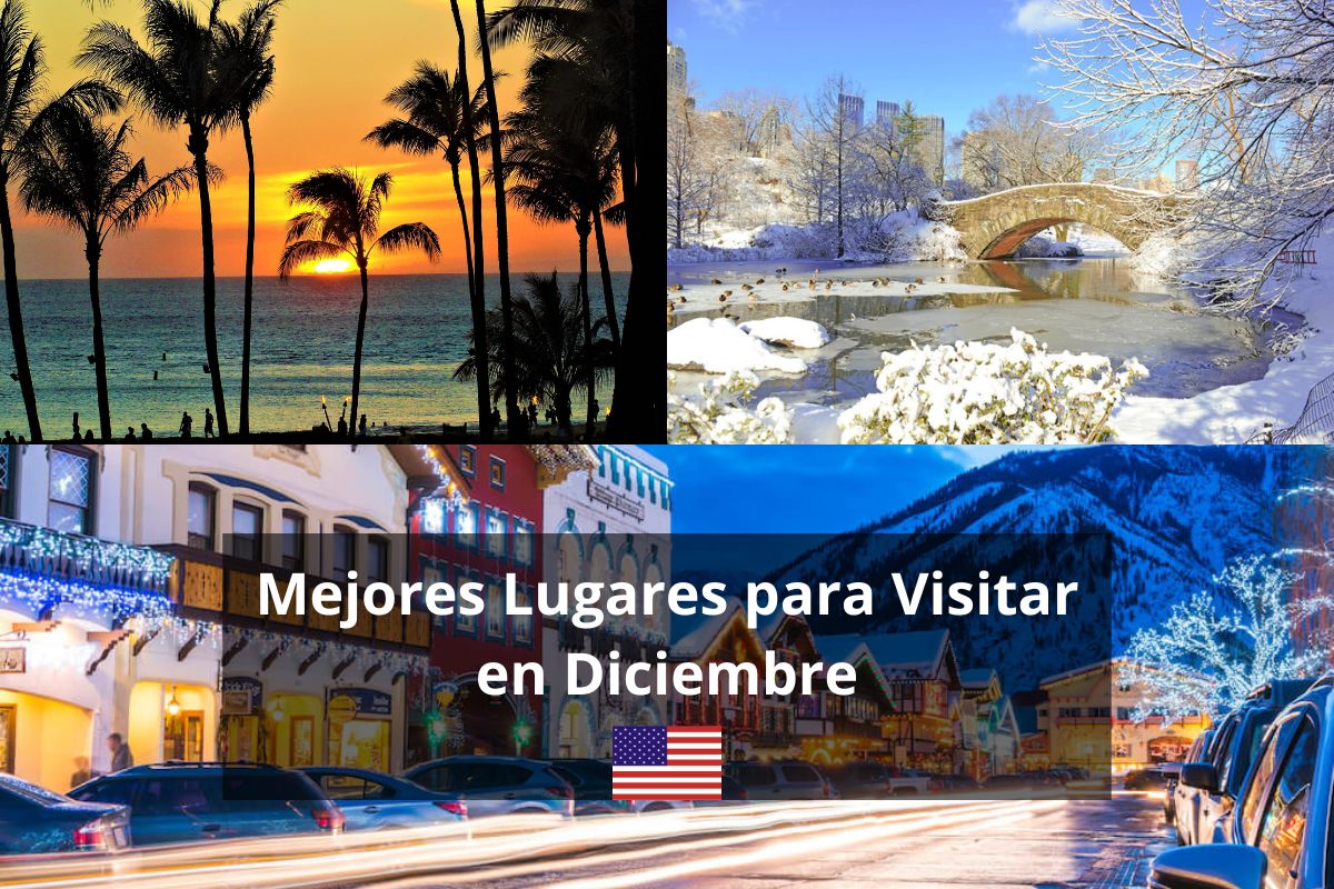 Mejores Lugares para Visitar en Diciembre en eeuu